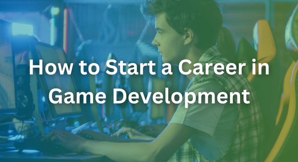 Game Development Career
