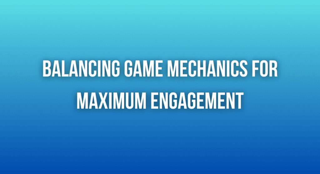 Game mechanics