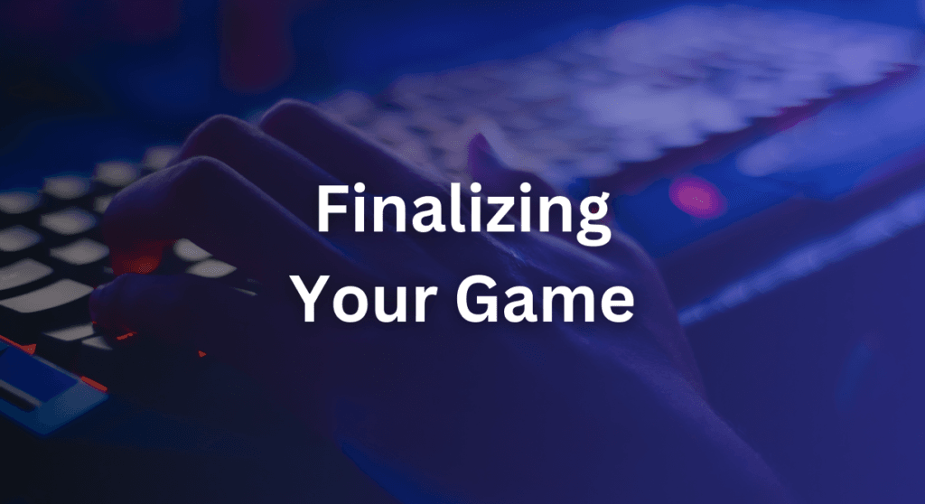 Building a simple game